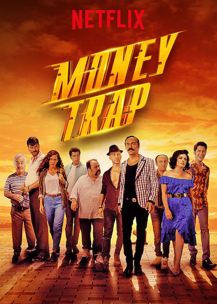 Băng đảng kì cục 2 - Money Trap