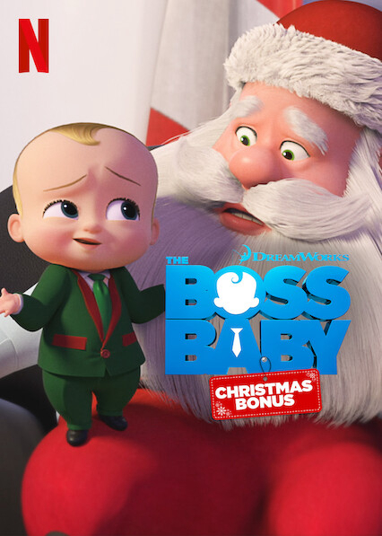 Nhóc trùm: Tập phim Giáng sinh đặc biệt - The Boss Baby: Christmas Bonus