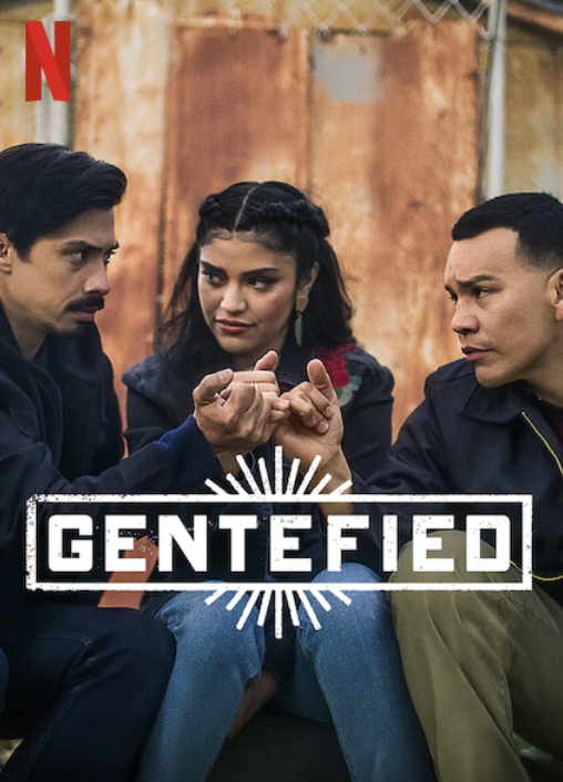 Anh em họ đồng lòng (Phần 2) - Gentefied (Season 2)