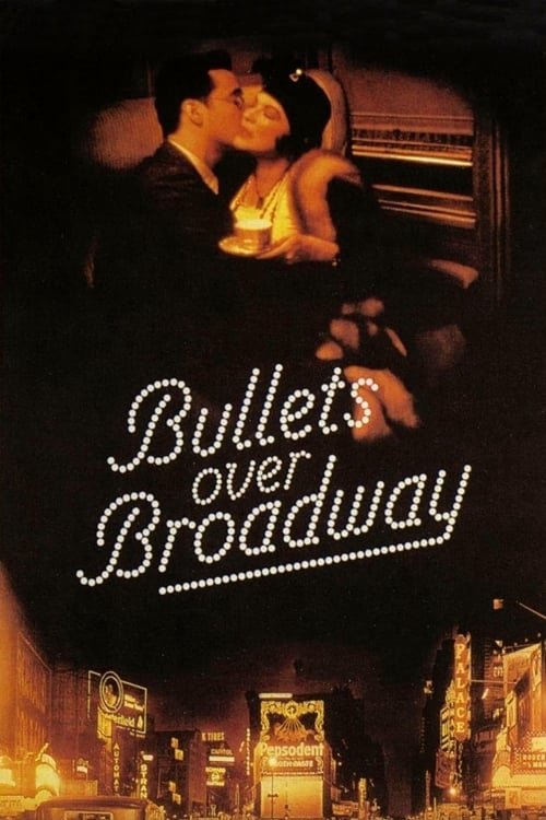 Bullets Over Broadway - Bullets Over Broadway