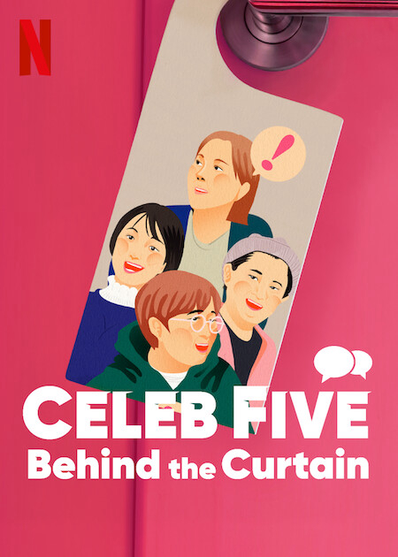 Celeb Five: Phía sau bức màn - Celeb Five: Behind the Curtain