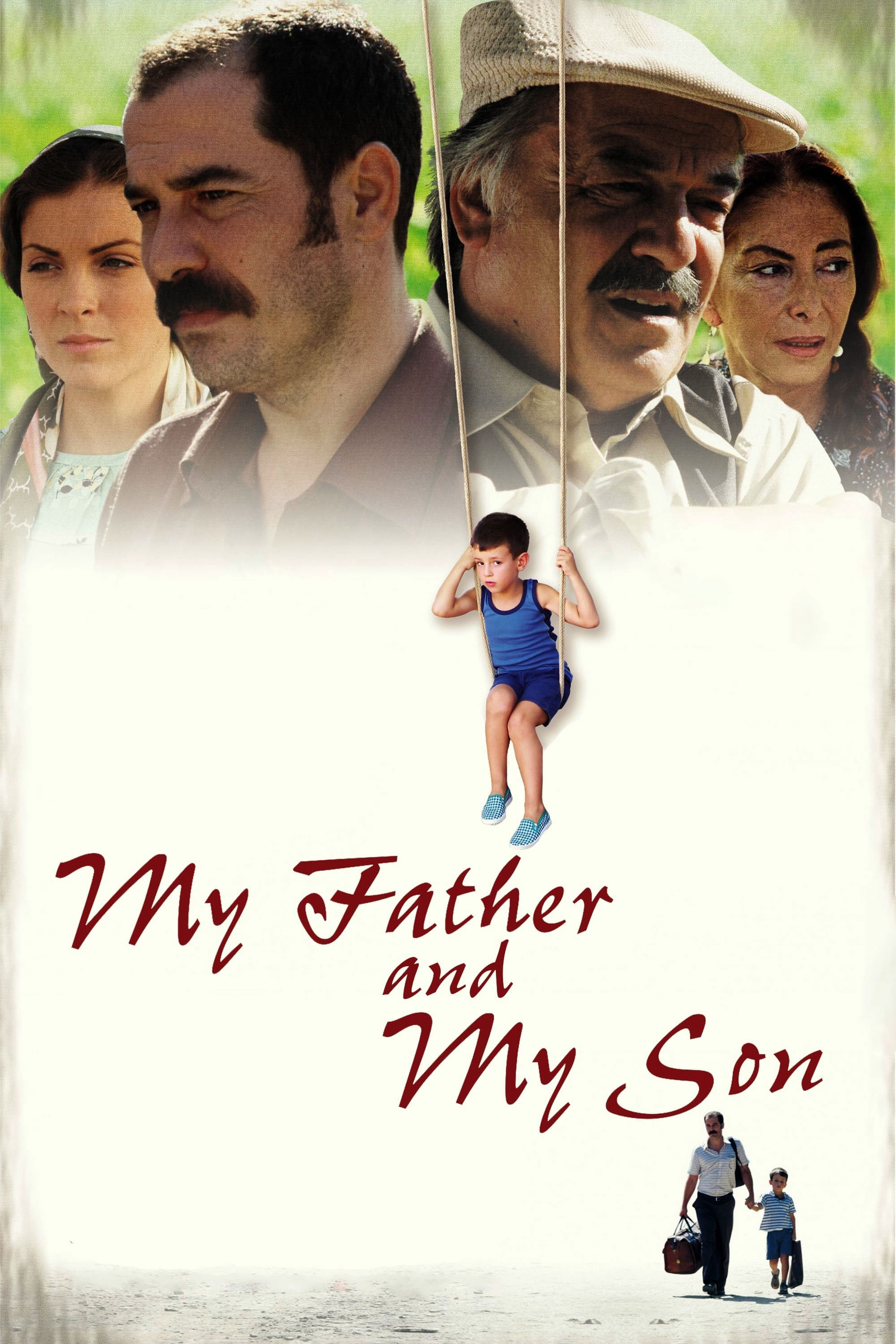 Cha Và Con Trai Tôi - My Father and My Son
