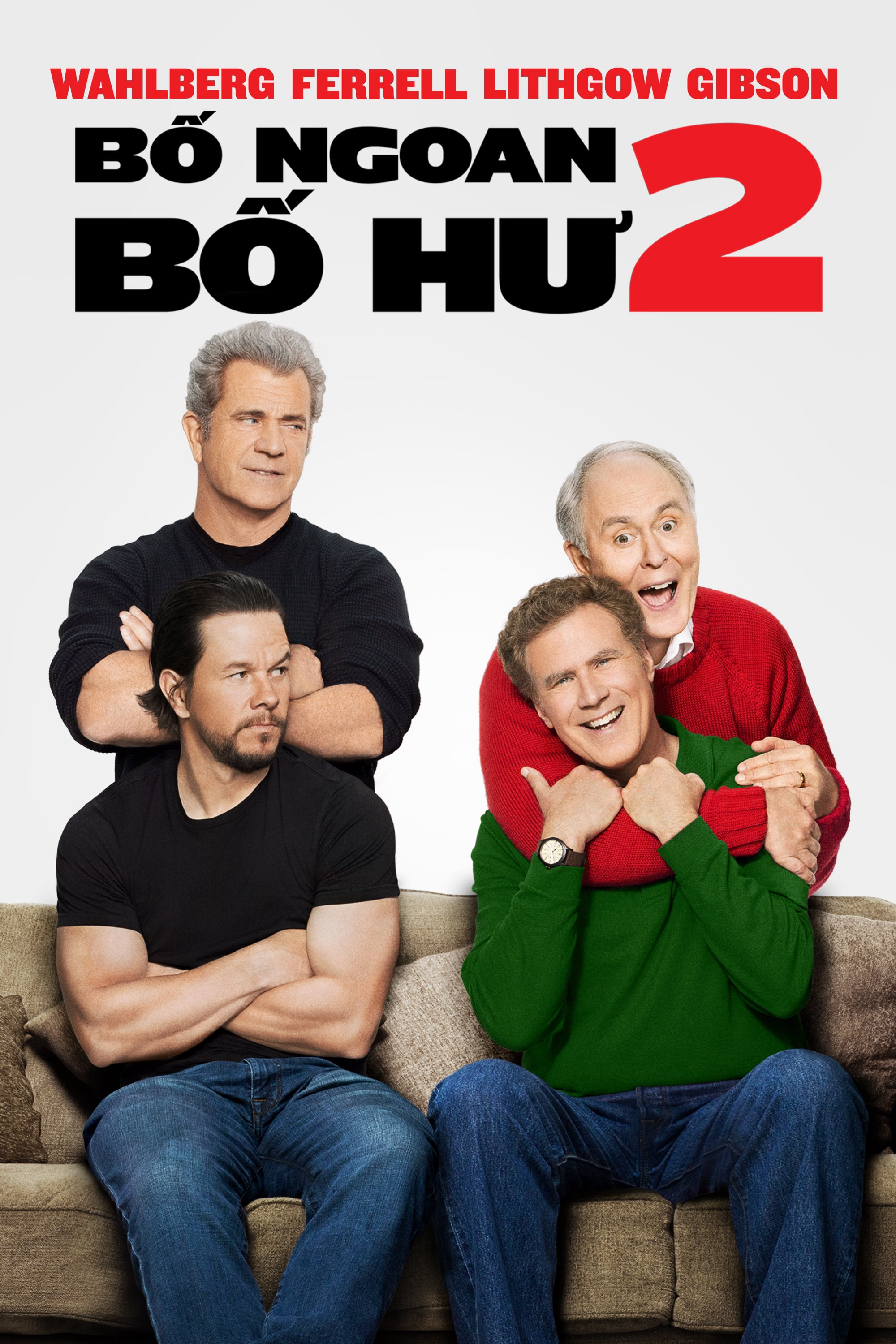 Daddy's Home 2 - Daddy's Home 2