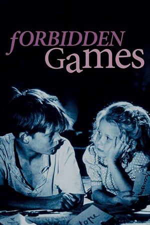 Forbidden Games - Forbidden Games