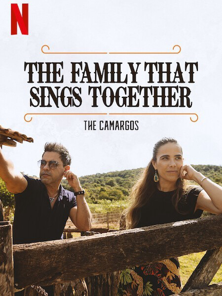 Gia đình chung tiếng hát: Nhà Camargo - The Family That Sings Together: The Camargos