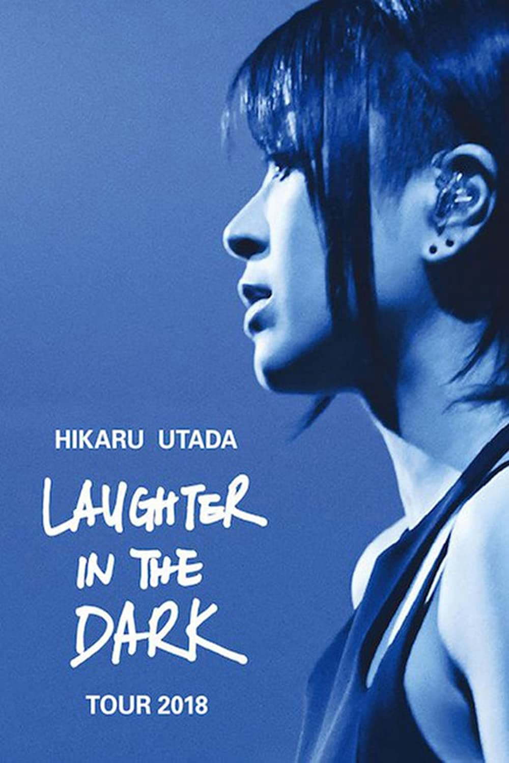 Hikaru Utada: Tiếng cười trong bóng tối 2018 - Hikaru Utada Laughter in the Dark Tour 2018