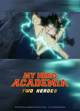 Học Viện Anh Hùng: Hai Người Hùng - My Hero Academia: Two Heroes