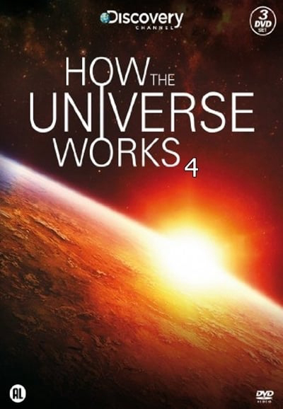 Vũ trụ hoạt động như thế nào (Phần 4) - How the Universe Works (Season 4)