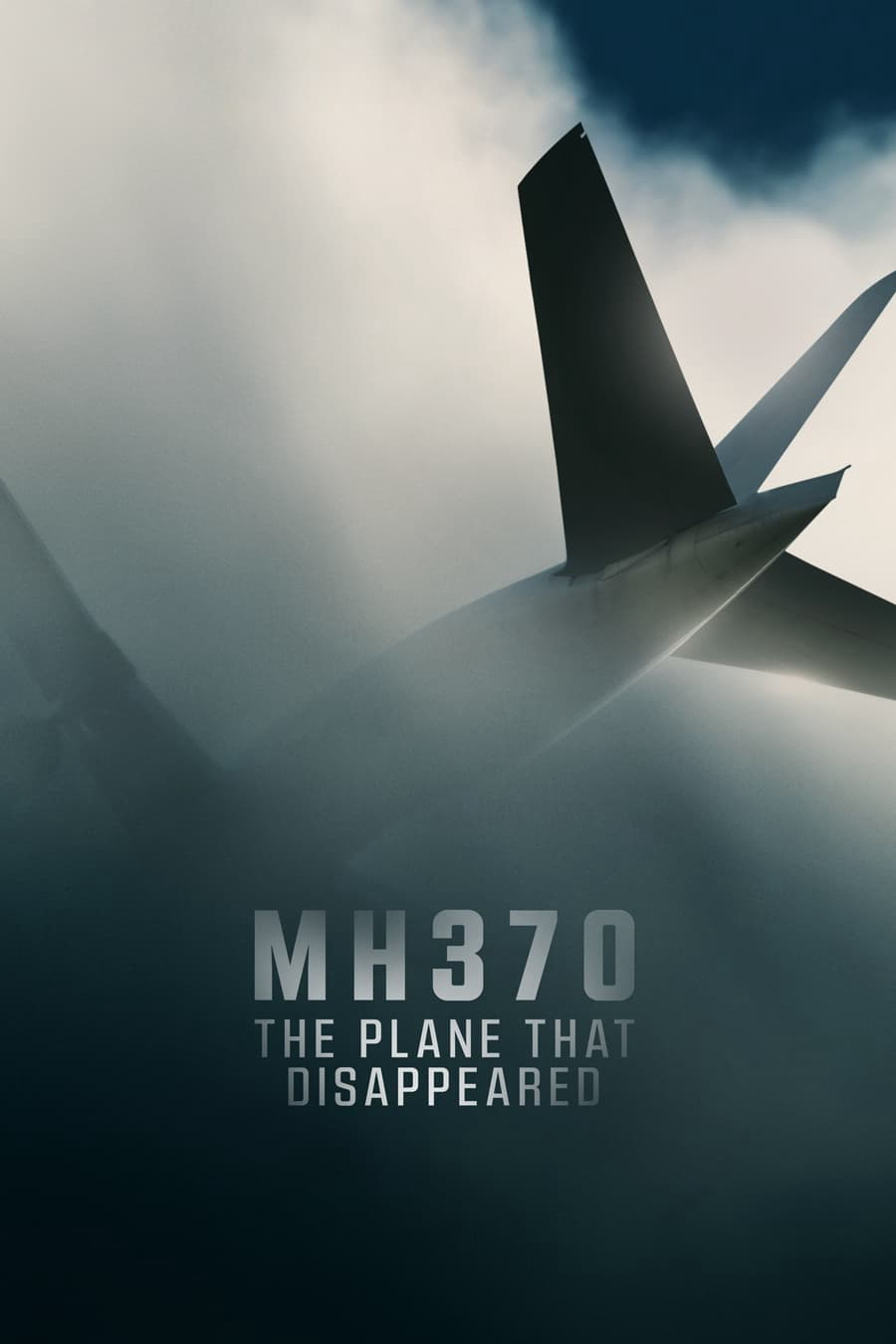 MH370: Chiếc Máy Bay Biến Mất - MH370: The Plane That Disappeared