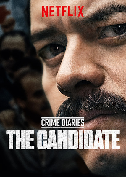 Nhật ký tội phạm: Ứng cử viên - Crime Diaries: The Candidate