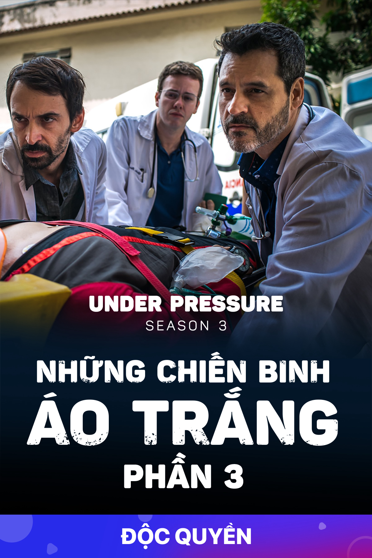 Những Chiến Binh Áo Trắng (Phần 3) - Under Pressure (Season 3)