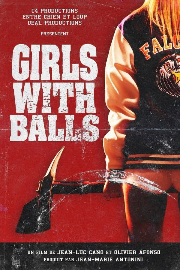 Những cô gái quả cảm - Girls With Balls