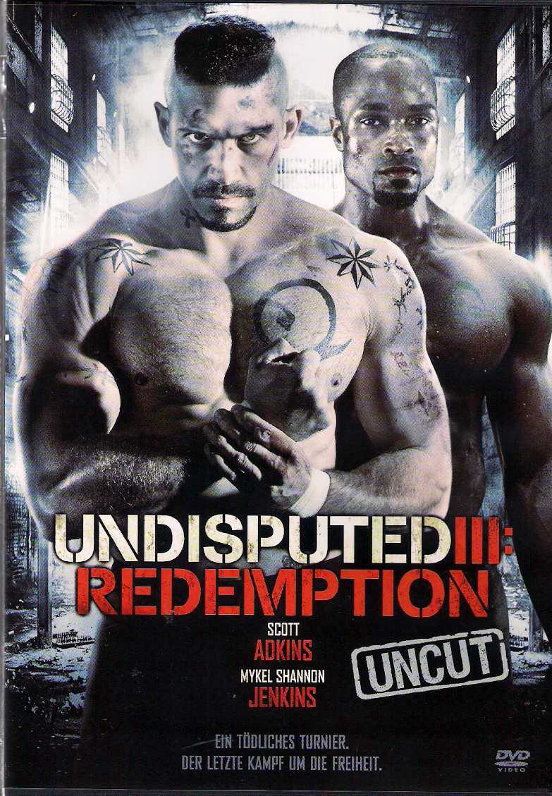 Quyết Đấu 3: Chuộc Tội - Undisputed III: Redemption