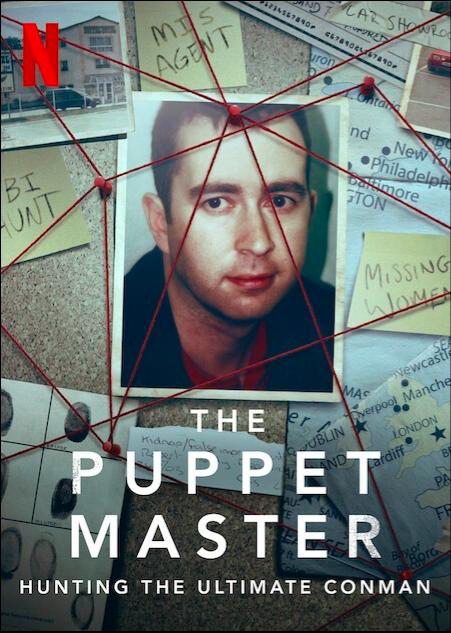 Săn lùng những bậc thầy giả mạo - The Puppet Master: Hunting the Ultimate Conman