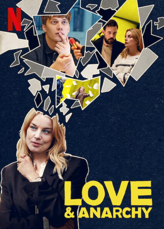 Tình yêu và vô chính phủ (Phần 2) - Love & Anarchy (Season 2)