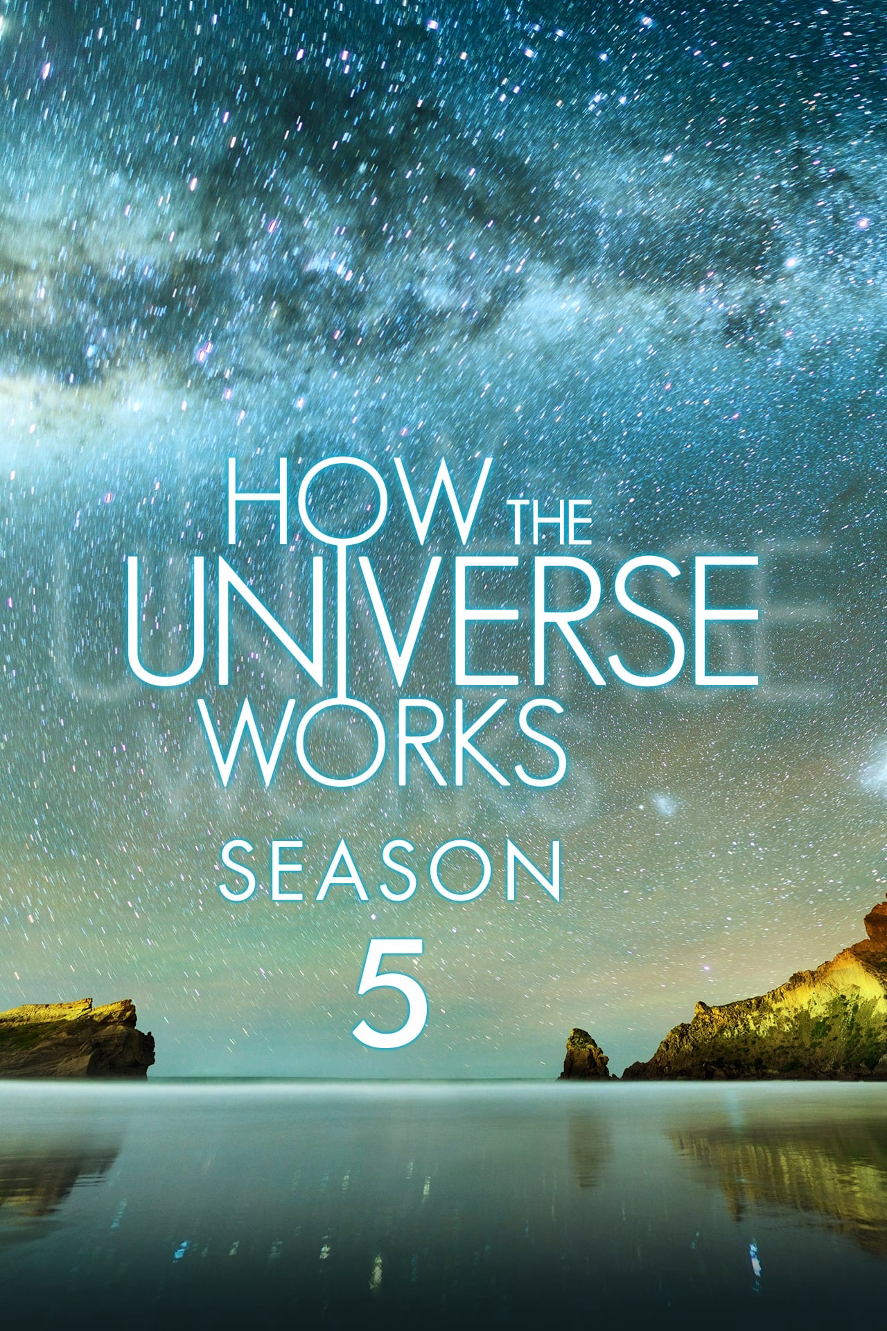 Vũ trụ hoạt động như thế nào (Phần 5) - How the Universe Works (Season 5)