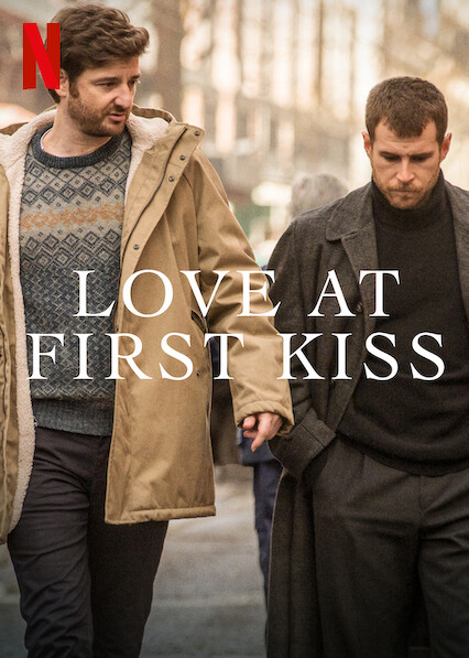 Yêu từ nụ hôn đầu - Love at First Kiss